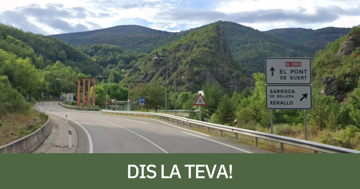 La carretera N-260 al seu pas per la cruïlla de Xerallo